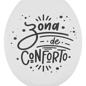 Assento Sanitário Oval Almofadado Decorado Frase "zona de Conforto" Astra